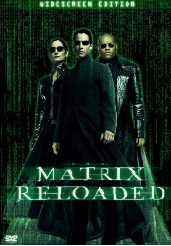 The Matrix Reloaded